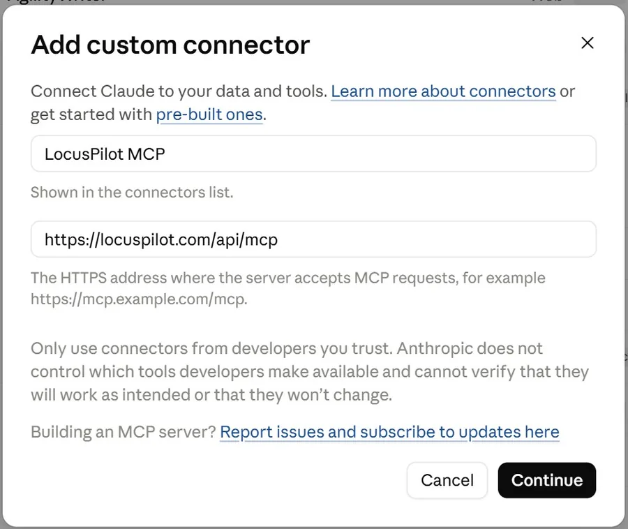 Claude's Add custom connector form with the name LocusPilot MCP and the address https://locuspilot.com/api/mcp