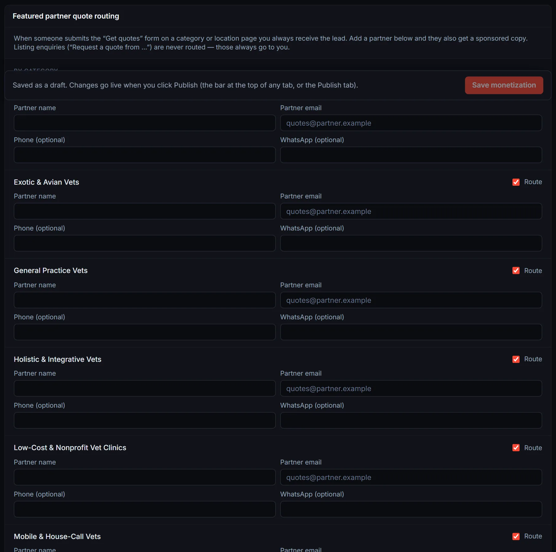 Featured partner quote routing on the Monetize tab with partner name, email, phone and WhatsApp fields for each category